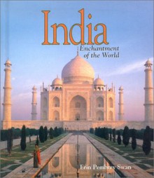 India (Enchantment of the World, Second) - Erin Pembrey Swan