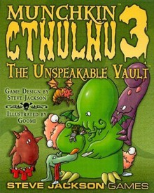 Munchkin Cthulhu 3: The Unspeakable Vault - Steve Jackson