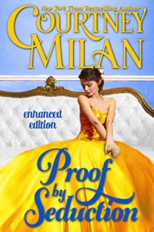 Proof by Seduction (A Carhart Series Novel) (Entangled Edge) - Courtney Milan