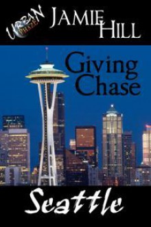 Giving Chase - Jenna Byrnes