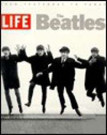 From Yesterday to Today The Beatles - Life Magazine