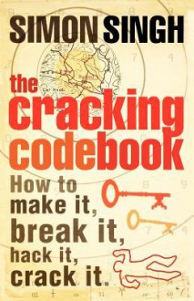 The Cracking Code Book - Simon Singh