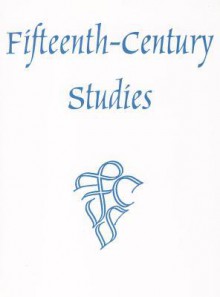 Fifteenth-Century Studies Vol. 22 - William C. McDonald