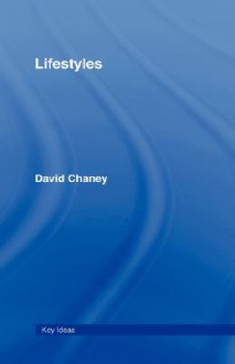 Lifestyles - David Chaney