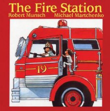 The Fire Station (Annikins) - Robert Munsch