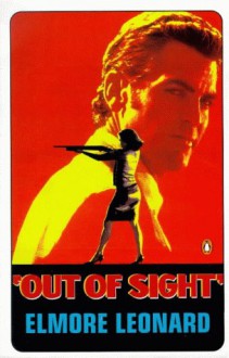 Out Of Sight - Elmore Leonard