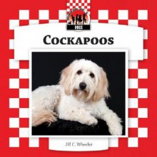 Cockapoos - Jill C. Wheeler