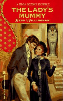 The Lady's Mummy - Bess Willingham