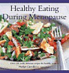 Healthy Eating During Menopause - Lewis Esson, Marilyn Glenville