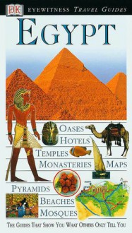 Eyewitness Travel Guide to Egypt - Jane Dunford