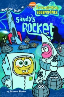 SpongeBob Squarepants #6: Sandy's Rocket (Audio) - Steven Banks