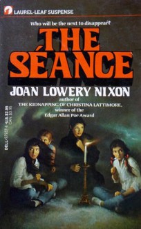 The Séance - Joan Lowery Nixon