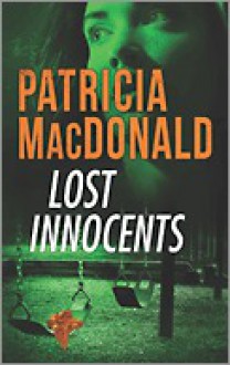 Lost Innocents - Patricia MacDonald