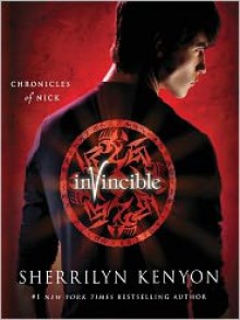 Invincible (Chronicles of Nick, Book 2) - Holter Graham, Sherrilyn Kenyon