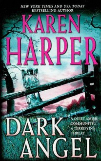 Dark Angel - Karen Harper