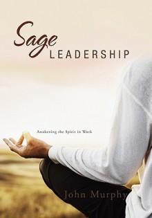 Sage Leadership - John Murphy