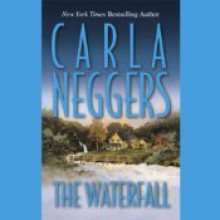 The Waterfall - Carla Neggers