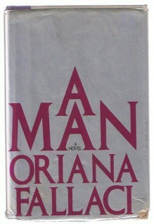 A Man - Oriana Fallaci