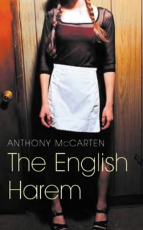 The English Harem - Anthony McCarten