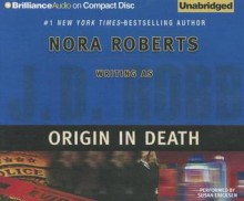 Origin in Death - J.D. Robb, Susan Ericksen