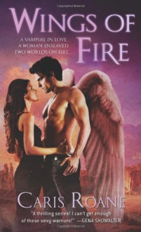 Wings of Fire (Guardians of Ascension) - Caris Roane