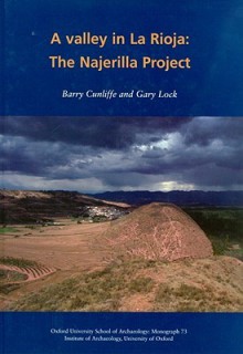 A Valley in La Rioja: The Najerilla Project - Barry W. Cunliffe, Gary Lock