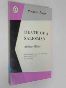 Death of a Salesman - Arthur Miller