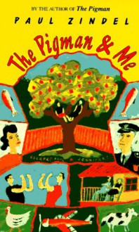 The Pigman and Me (Bantam Starfire Books) - Paul Zindel