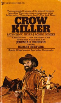 Crow Killer - Raymond W. Thorp