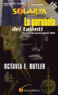 La parabola dei talenti - Octavia E. Butler