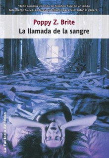 La Llamada De La Sangre - Poppy Z. Brite