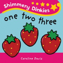 One Two Three - Caroline Davis, Christiane Engel