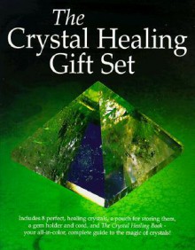 Crystal Healing - Sterling Publishing, Sterling Publishing Company, Inc.