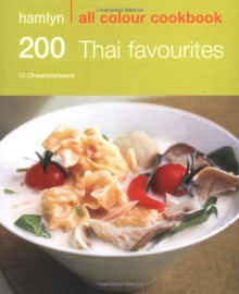 200 Thai Favourites. Oi Cheepchaiissara - Oi Cheepchaiissara