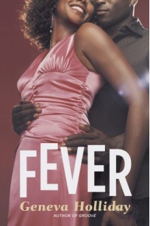 Fever - Geneva Holliday