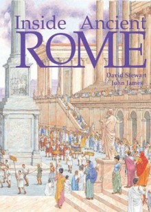 Inside Ancient Rome - David Stewart