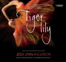 Tiger Lily - Jodi Lynn Anderson