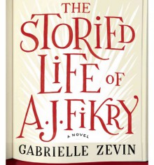 The Storied Life of A. J. Fikry - Gabrielle Zevin