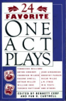 24 Favorite One Act Plays - Van H. Cartmell, Bennett Cerf