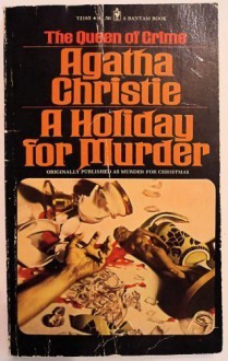 A Holiday for Murder - Agatha Christie