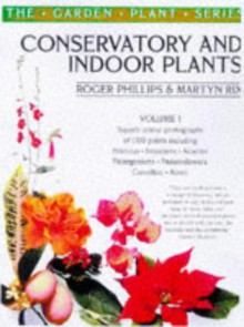 Plants For Warm Gardens - Roger Phillips