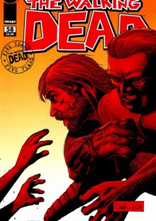 The Walking Dead #058 - Robert Kirkman, Cliff Rathburn, Charlie Adlard