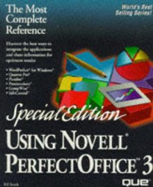 Using Novell Perfectoffice 3 - Bill Bruck