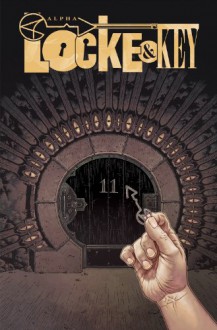 Locke & Key, Vol. 6: Alpha & Omega - Joe Hill,Gabriel Rodríguez