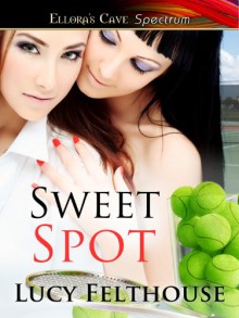 Sweet Spot - Lucy Felthouse