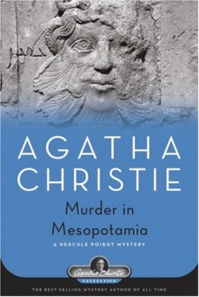 Murder in Mesopotamia (Hercule Poirot, #14) - Agatha Christie