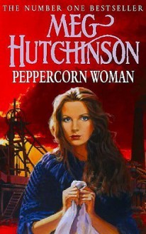 Peppercorn Woman - Meg Hutchinson