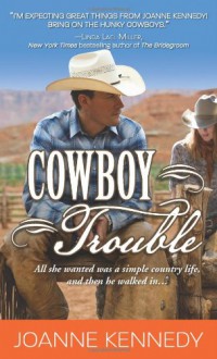 Cowboy Trouble - Joanne Kennedy