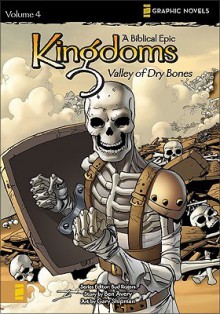 Kingdoms, Volume 4: Valley of Dry Bones - Ben Avery