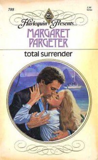 Total Surrender - Margaret Pargeter